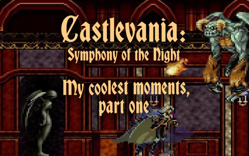 Castlevania Symphony Of The Night My Coolest Moments Part One