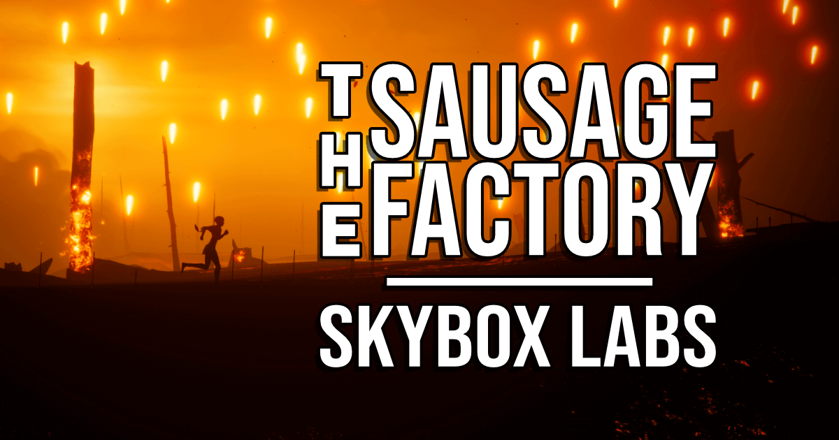 The Sausage Factory Episode 283 Skybox Labs
